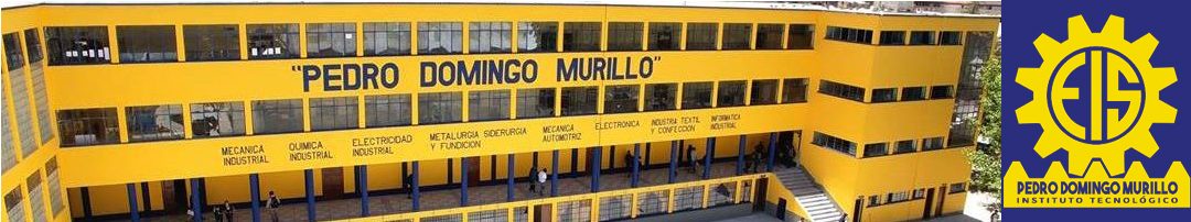 I.T. Escuela Industrial Superior "Pedro Domingo Murillo"